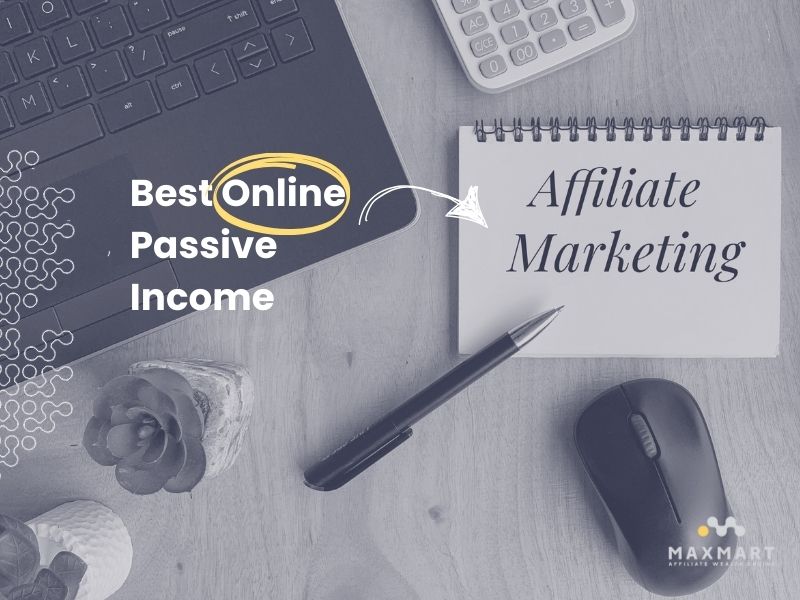 Passive income: Affiliate Marketing