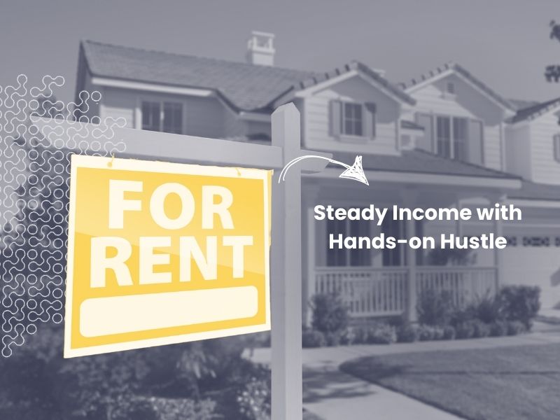 Passive income: Rental Properties